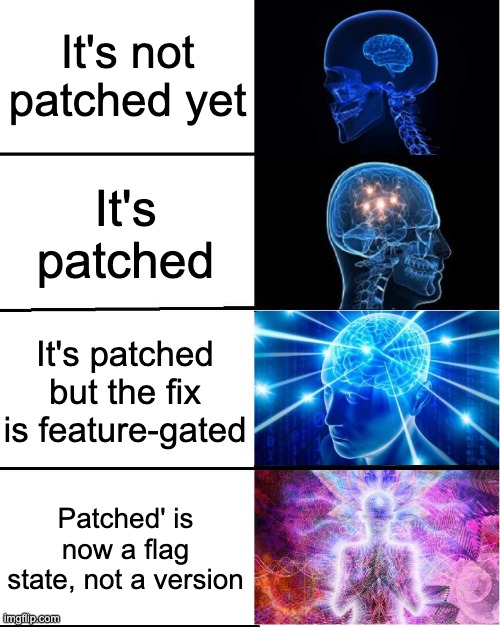 Patch-status enlightenment, 2026 edition.