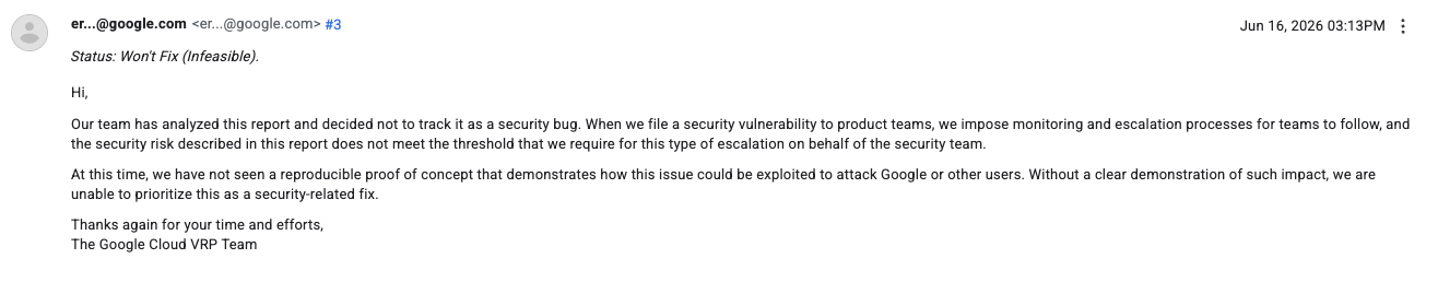 Google’s Won’t Fix Infeasible response